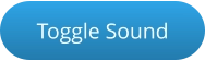 Toggle Sound