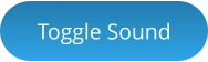 Toggle Sound