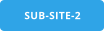 SUB-SITE-2
