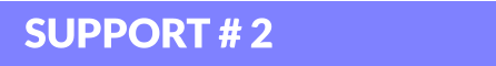 SUPPORT # 2