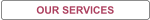 OUR SERVICES