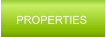 PROPERTIES